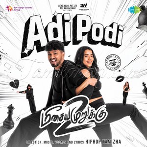 Adi Podi (From Meesaya Murukku 2) - Single (2026) (Hiphop Tamizha)